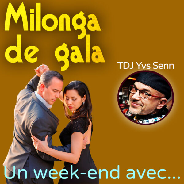 20250208 20:30 01:00 Milonga de gala avec show