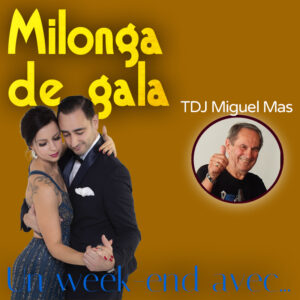 20260207 20:30 01:00 Milonga de gala avec show